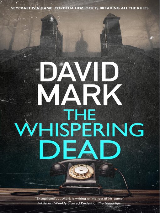 Title details for The Whispering Dead by David Mark - Available